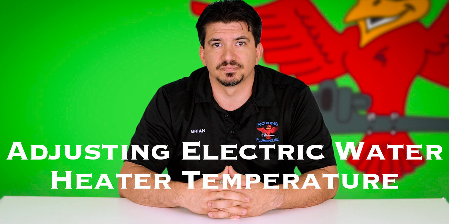 Cover photo for blog and video "Adjusting Electric Water Heater Temperature"