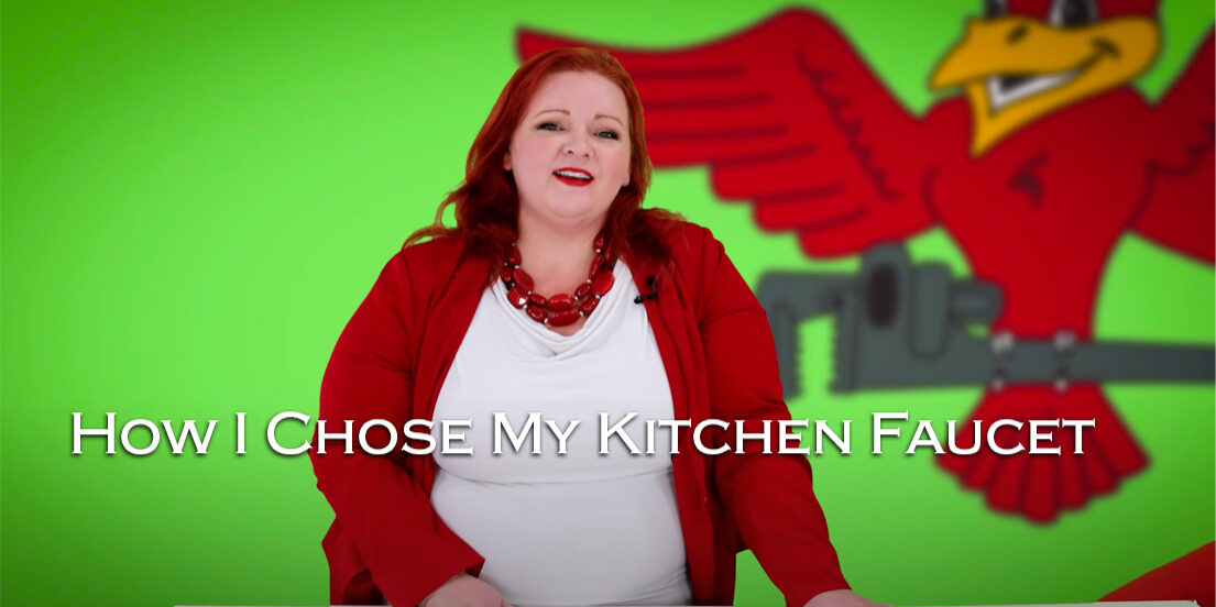 Owner of Robins Plumbing, Stephanie Robins blog titled 'How I Chose My Kitchen Faucet'