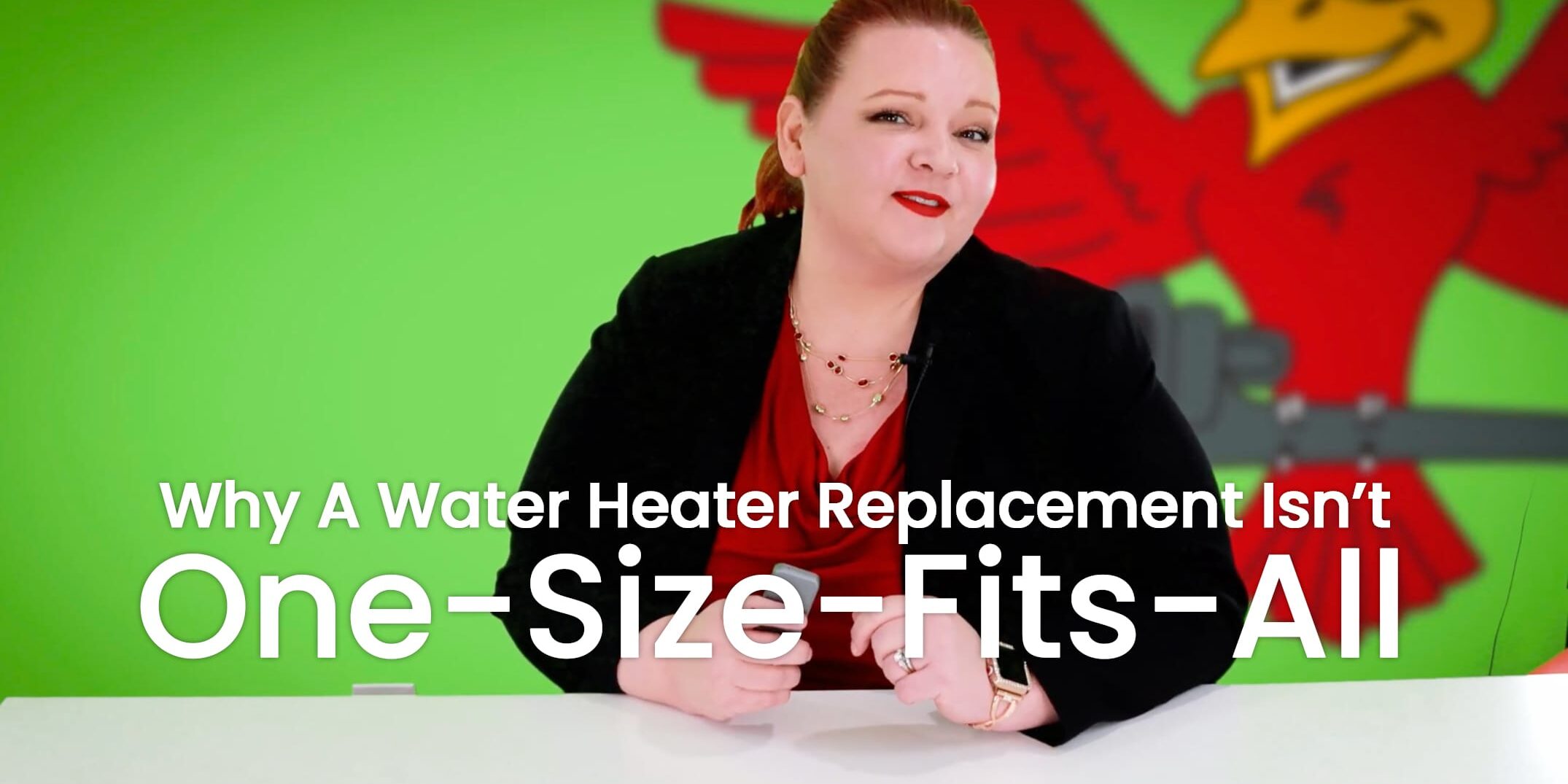 The thumbnail for the blog titled "why a water heater replacement isn't one size fits all" written by Robins Plumbing owner, Stephanie Robins.